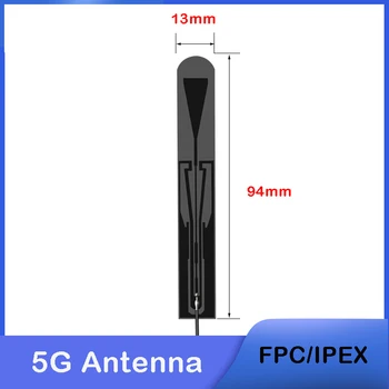2 KOMADA 5G полнодиапазонная GSM antena 2G 3G 4G FPC tiskana pločica antena unutarnji modul NB-IOT antena IPX MHF4 IPEX priključak 8dbi pojačanje 6000 Mhz